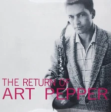The Return of Art Pepper (Vinyl – LP)