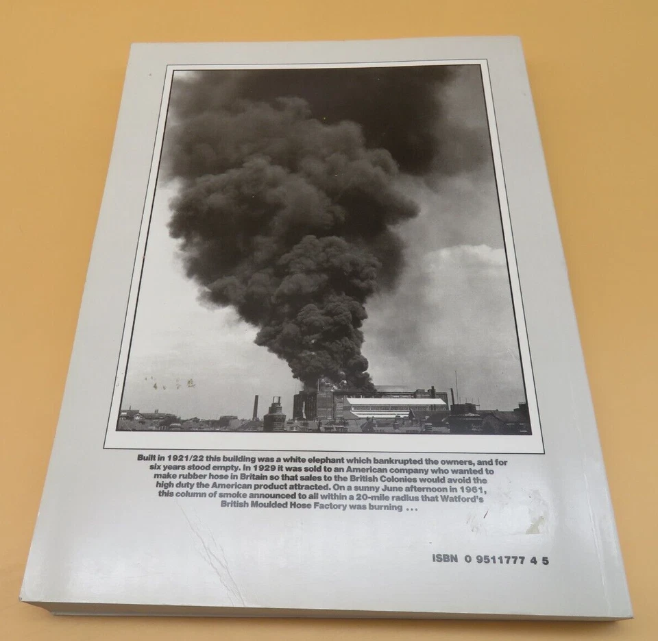 The Book Of Watford A Portrait Of Our Town 1800 - 1987 J B Nunn Paperback - Image 3 of 4