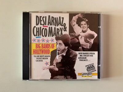 CD DESI ARNAZ & CHICO MARX BIG BANDS OF HOLLYWOOD