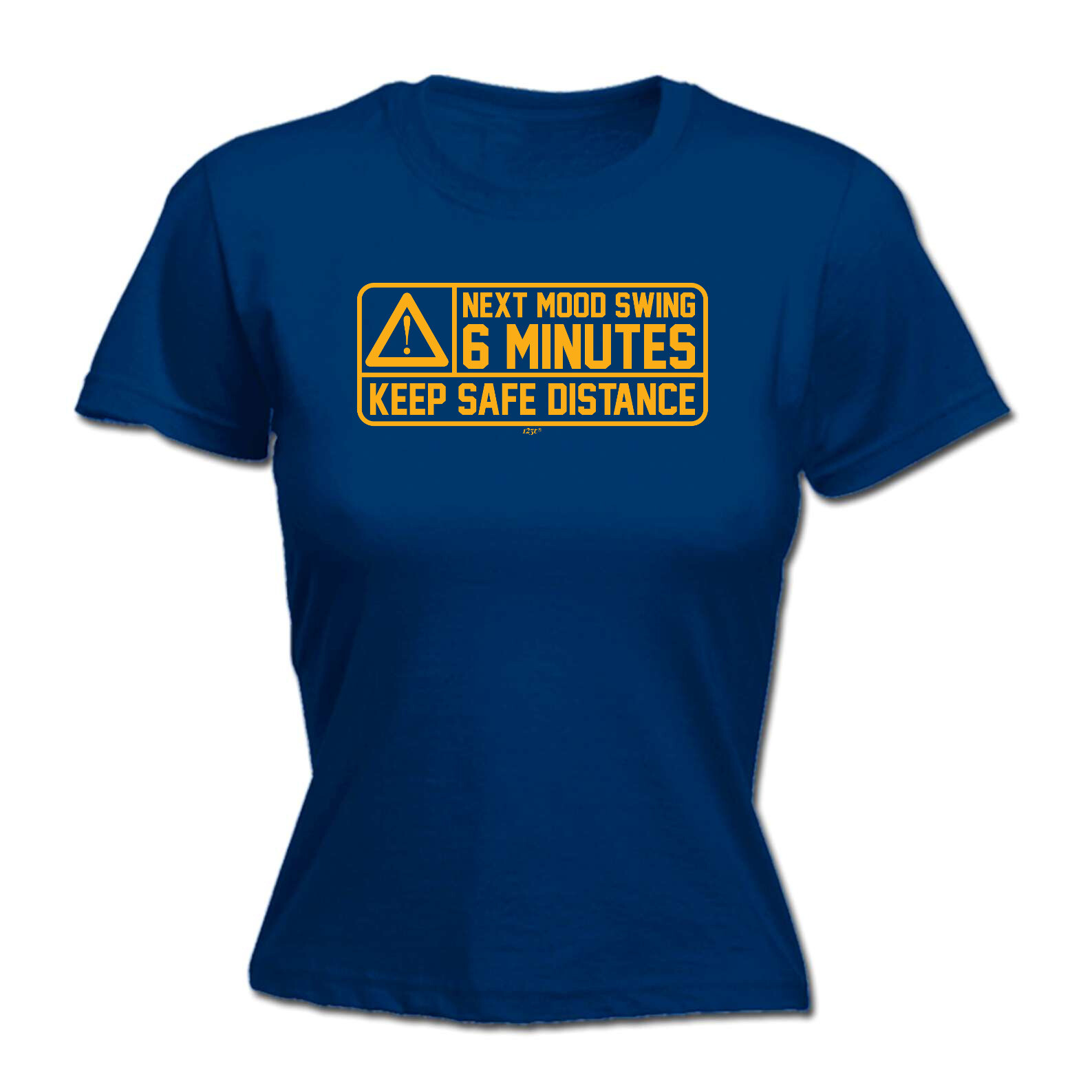 Next Mood Swing 6 Minutes - Womens T Shirt Funny T-Shirt Novelty gift tshirt