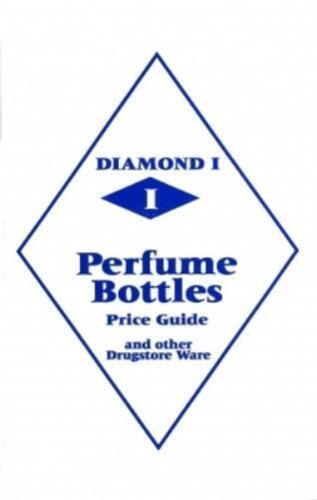 Diamond 1 Perfume Bottles Price Guide (Paperback) - Picture 1 of 1