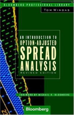An Introduction to Option-Adjusted Spread Analysis (Bloomberg Professional...