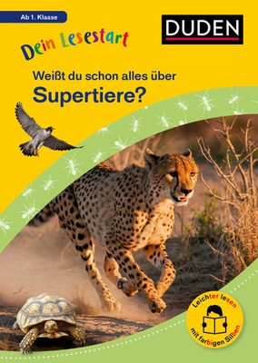 Dein Lesestart: Weißt du schon alles über Supertiere? Ab 1. Klasse | Seeberg