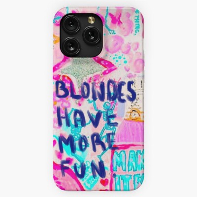 Blondes Have More Fun for iPhone 15 14 13 12 11 X 8 7 Plus Hard Case Cover