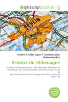 Frederic P. Miller (U. A.) | Histoire De L'allemagne | Taschenbuch | FranzöSisch