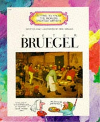 GETTING TO KNOW WORLD:BREUGEL (Getting to Know..., Mike