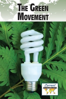 The Green Movement Paperback by Debra A Miller