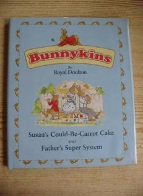 Susan's Could-be-carrot Cake AND Father's Super System (Bunnykin