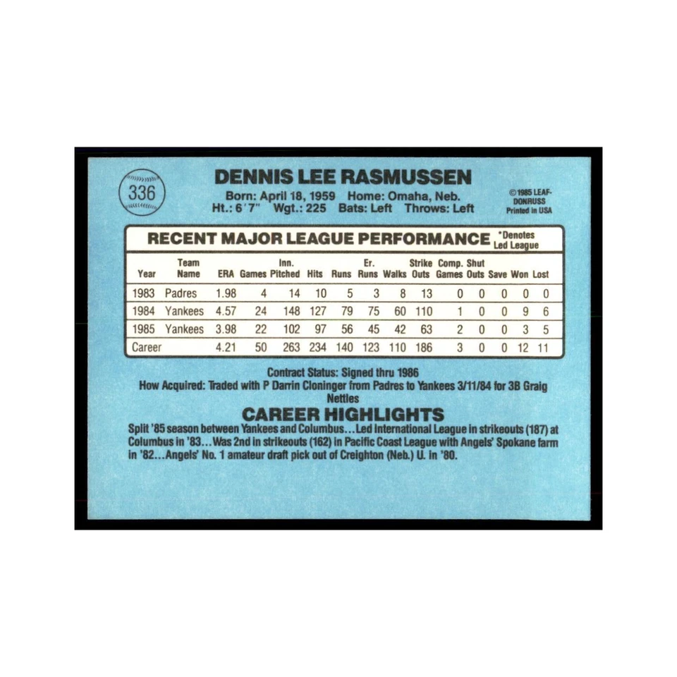 1986 Donruss Dennis Rasmussen Yankees #336 - Image 2 of 3