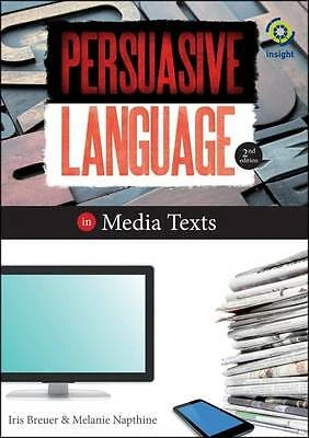 Persuasive Language in Media Texts by Iris Breuer, Melanie Napthine, g15 - Picture 1 of 1