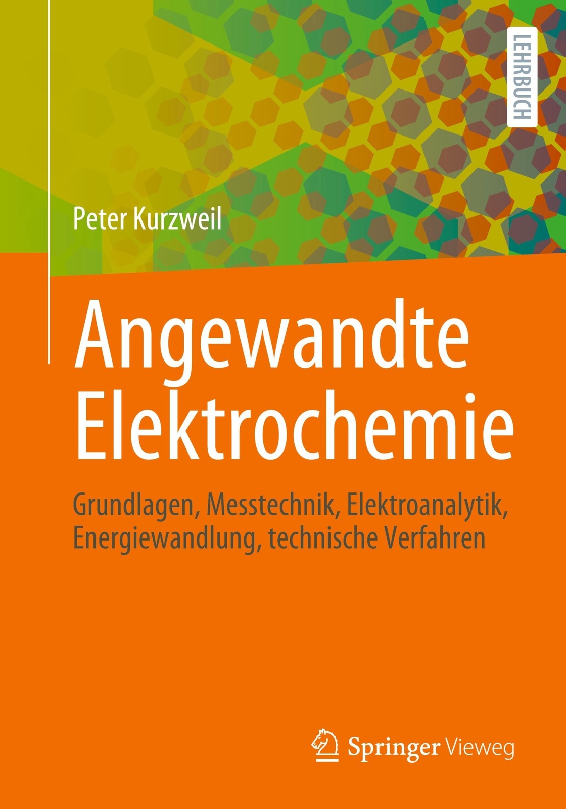 Angewandte Elektrochemie Peter Kurzweil Deutsch Taschenbuch