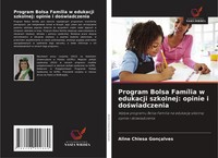 Program Bolsa FamíLia W Edukacji Szkolnej: Opinie I Do¿Wiadczenia GonçAlves Buch