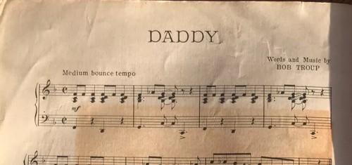 Vintage Daddy Sheet Music By Bob Troup Repulic Music Corporation - Picture 3 of 7
