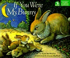 If You Were My Bunny by Kate McMullan: Used