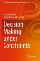 Martine Ceberio (U. A.) | Decision Making Under Constraints | Taschenbuch (2021)