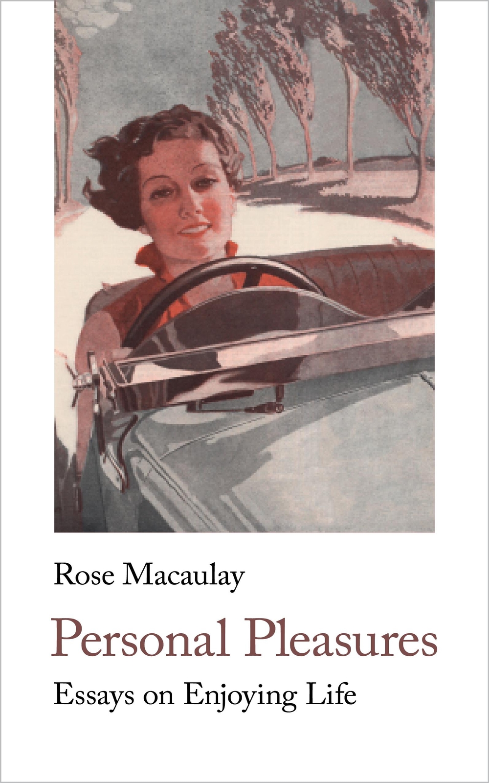 Thumbnail - Personal Pleasures - Rose Macaulay - 9781912766505