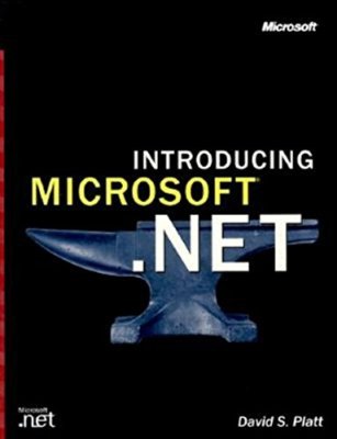 Introducing Microsoft .Net (Encyclopedia of Visual Medicine) Platt, David S. an