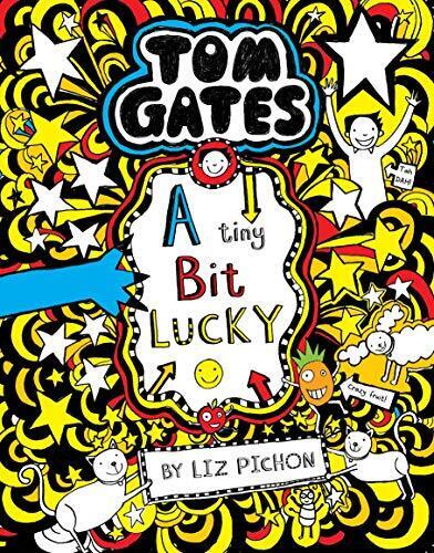 Tom Gates A Tiny Bit Lucky [Paperback] [Apr 23, 2015] LIZ PICHON - Afbeelding 1 van 1
