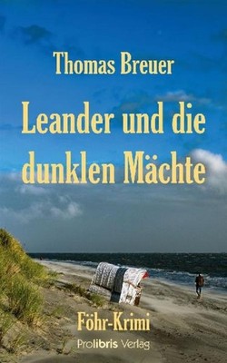 Thomas Breuer Leander und die dunklen Mächte