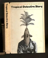 Tropical detective story;: The flower children meet the voodoo chiefs
