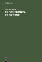 Hartmut Roth | Trocknungsprozesse | Buch | Deutsch (1990) | De Gruyter