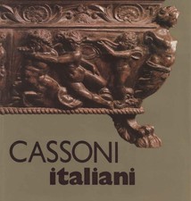 Cassoni italiani - AA. VV. (Aurora Art Publishers) [1983]
