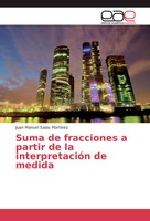 Juan Manuel Salas MartíNez | Suma De Fracciones A Partir De La InterpretacióN...