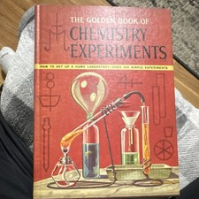 The Golden Book of Chemistry Experiments Hardcover Illustrated Chemistry