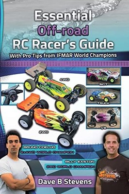 Essential Off-road RC Racer's Guide by Dave B Stevens