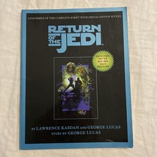 Script Facsimile: Star Wars: Episode 6: Return of the Jedi by Lucas, George 1998