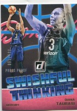 2019 Donruss WNBA DIANA TAURASI Swishful Thinking #2 Silver Press Proof /199