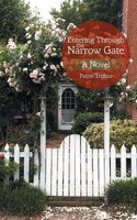 Pattie Trebus | Entering Through The Narrow Gate | Taschenbuch | Englisch (2015)