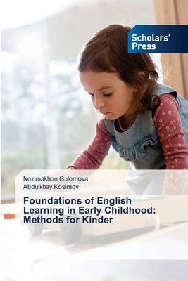 Foundations of English Learning in Early Childhood: Methods for Kinder Buch 2025
