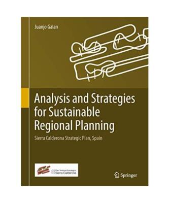 Analysis and Strategies for Sustainable Regional Planning: Sierra Calderona Stra