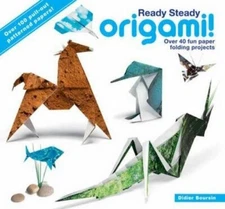 Ready Steady Origami: Over 40 Fun Paper Folding ... by Boursin, Didier Paperback