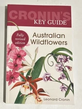 Cronin's Key Guide to Australian Wildflowers by Leonard Cronin (Paperback, 2015)