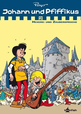Johann & Pfiffikus. Band 2 | Hexerei und Zaubersprüche (Sammelband 2) | Peyo