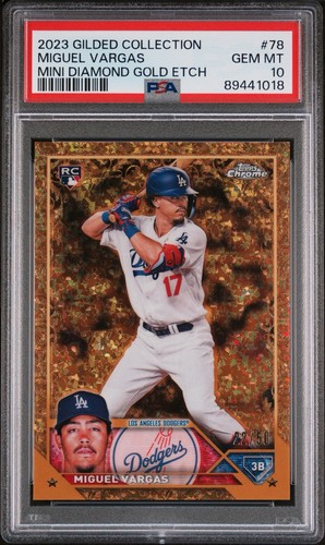 Miguel Vargas /50 Rookie Gold Etch PSA 10 GEM MINT 2023 Gilded Collection #78 RC