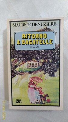 RÜCKKEHR NACH BAGATELLE - Louisiana Teil II - R. Denuziere - BUR - 1983