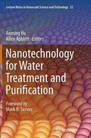 Nanotechnology For Water Treatment And Purification Anming Hu (U. A.) Buch Xvi