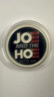 🤣 Biden 🤣 JOE AND THE HO GOTTA GO 🤣 ONE TROY OZ SILVER ROUND