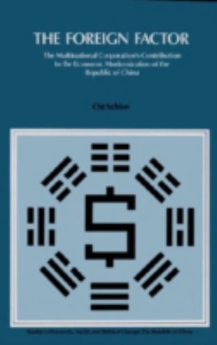 Foreign Factor : The Multinational Corporation's Contribution to the ...