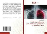 Profil éTiologique Du Pneumothorax Spontané à Propos De 206 Cas Narjes Abid