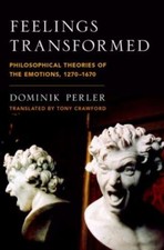 Feelings Transformed : Philosophical Theories...