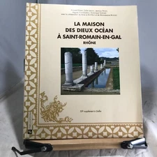 1994 La Maison des Dieux Océans à Saint-Romain-en-Gal (Rhône) (Suppl. à Gallia) 