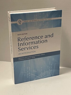 Reference and Information Services An Introduction Library and Information Scien