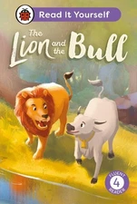 The Lion and the Bull: Read It Yourself - Level 4 Fluent... by Ladybird Hardback