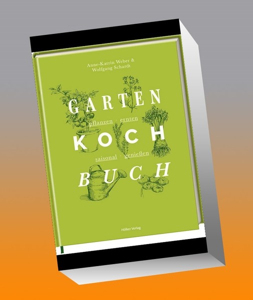 Das Gartenkochbuch Anne-Katrin Weber-image