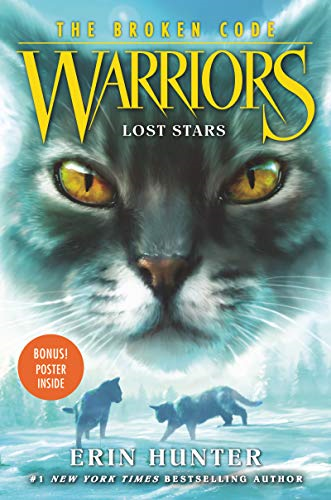 Warriors: The Broken Code #1: Lost Stars - Hunter, Erin 9780062823519| eBay