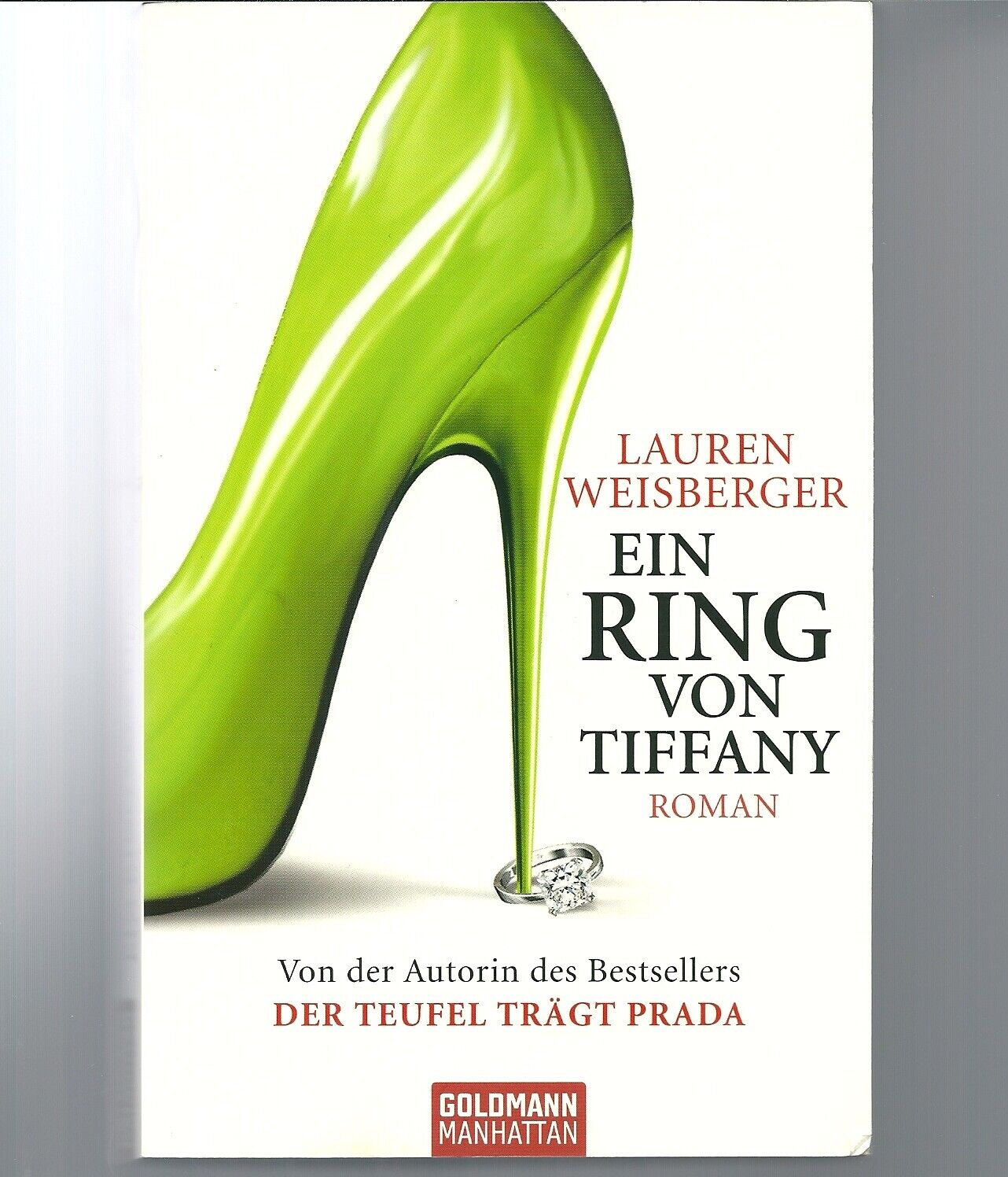 Lauren Weisberger: Ein Ring von Tiffany - Roman - Taschenbuch - NEU